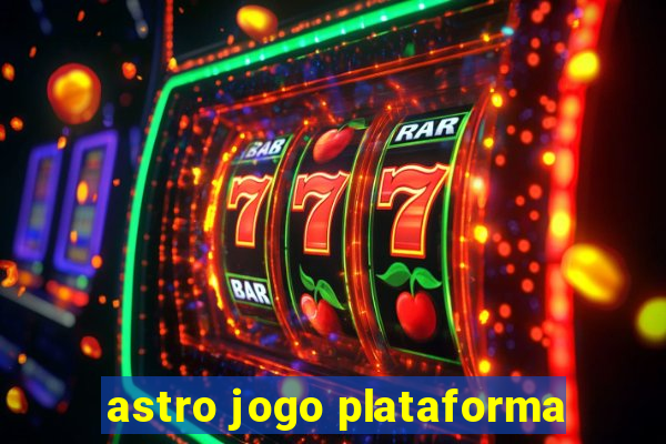 astro jogo plataforma